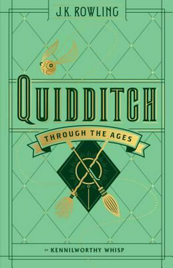 Cover Art for 9781338125740, Quidditch Through the Ages by Kennilworthy Whisp