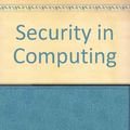 Cover Art for 9780137990160, Security in Computing by Charles P. Pfleeger