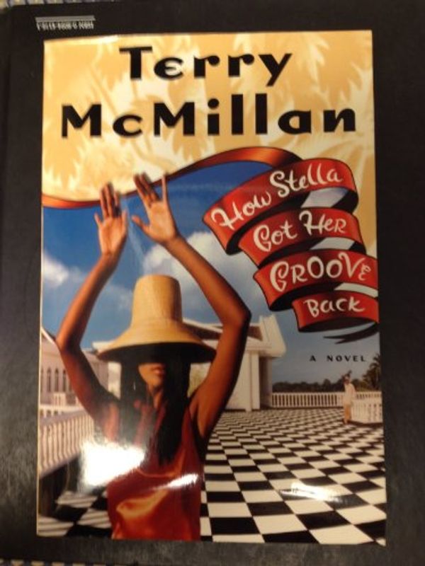 Cover Art for 9780670871605, How Stella Got Her Groove Back by Terry McMillan