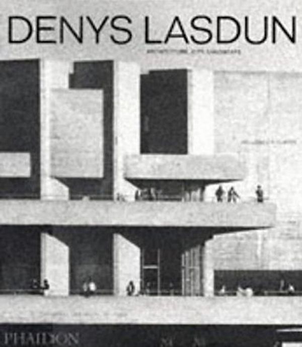 Cover Art for 9780714828718, Denys Lasdun: Architecture, City, landscape by William J r Curtis, William J r Curtis