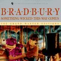 Cover Art for 9780553280326, Something Wicked This Way Comes by Ray Bradbury