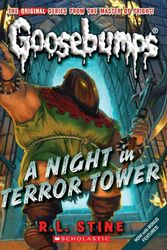 Cover Art for 9780545158879, A Night in Terror Tower by R. L. Stine