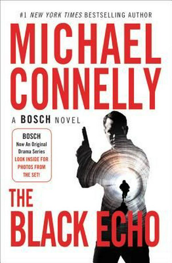 Cover Art for 9781538744406, The Black EchoHarry Bosch Novel by Michael Connelly