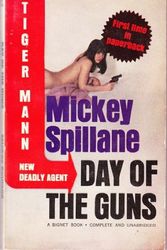 Cover Art for 9780451026439, Day of the Guns by Mickey Spillane