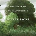 Cover Art for 9780385352567, The River of Consciousness by Oliver Sacks