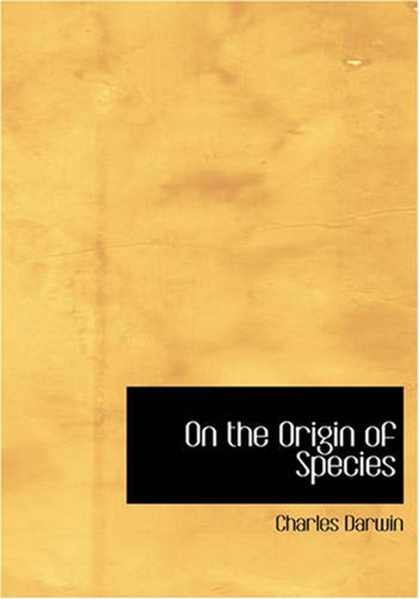 Cover Art for 9781434618542, On the Origin of Species by Charles Darwin