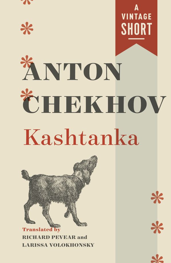 Cover Art for 9780593312155, Kashtanka: From Fifty-Two Stories by Anton Chekhov