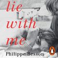 Cover Art for B07SFYSKK1, Lie with Me by Philippe Besson, Molly Ringwald