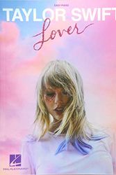 Cover Art for 0888680975609, Taylor Swift - Lover: Easy Piano Songbook by Taylor Swift