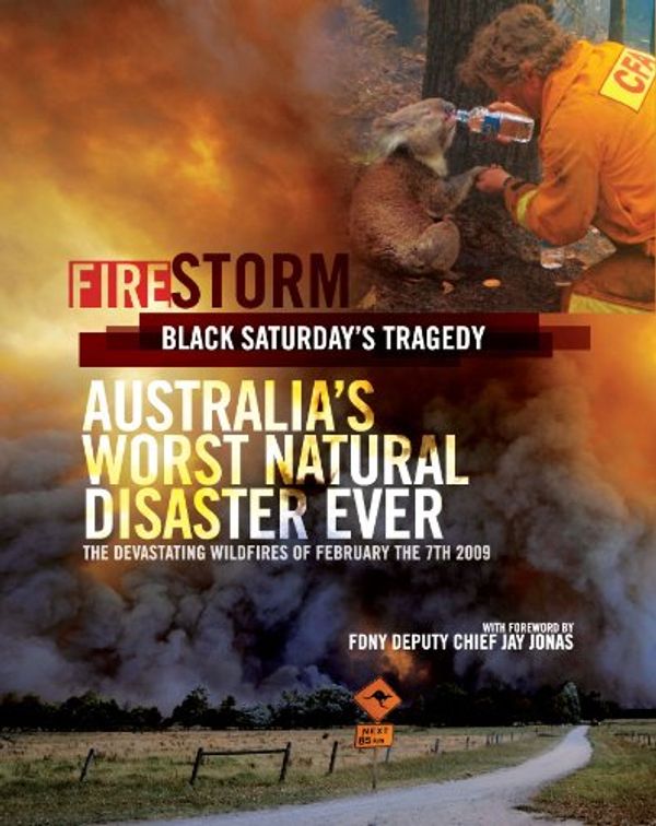 Cover Art for 9780646521305, Firestorm by Friends and Family of Glenvale School