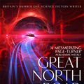 Cover Art for 9781509819355, Great North Road by Peter F. Hamilton