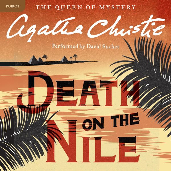 Cover Art for 9780061760174, Death on the Nile by Agatha Christie