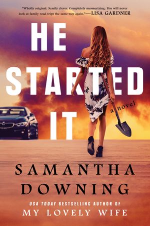 Cover Art for 9780451491763, He Started It by Samantha Downing