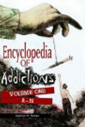 Cover Art for 9780313347399, Encyclopedia of Addictions by Kathryn H Hollen