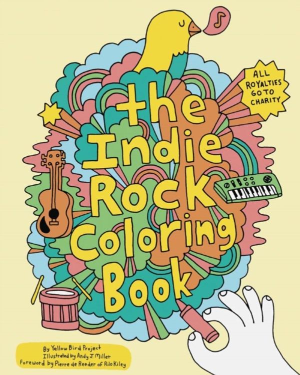 Cover Art for 9780811870948, Indie Rock Coloring Book by Yellow Bird Project
