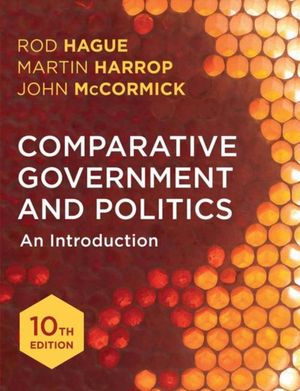 Cover Art for 9781137528360, Comparative Government and Politics by Rod Hague