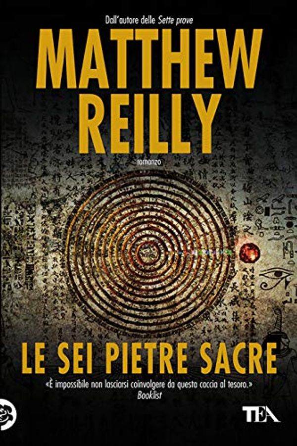 Cover Art for B00HUQNI9W, Le sei pietre sacre by Matthew Reilly
