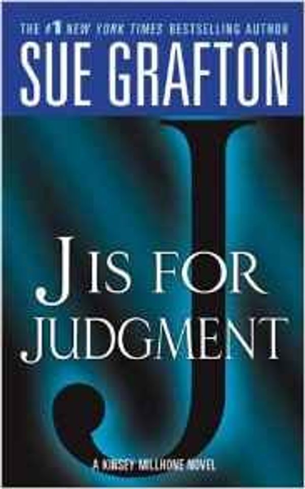 Cover Art for 9781410487490, J Is for Judgment (Kinsey Millhone Mystery) by Sue Grafton