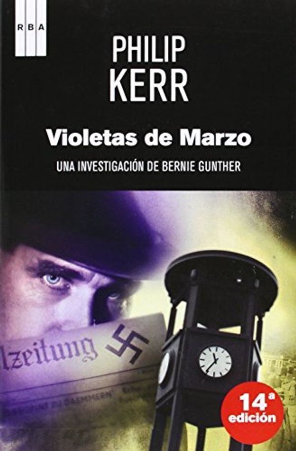 Cover Art for 9788498676648, Violetas de marzo by Philip Kerr