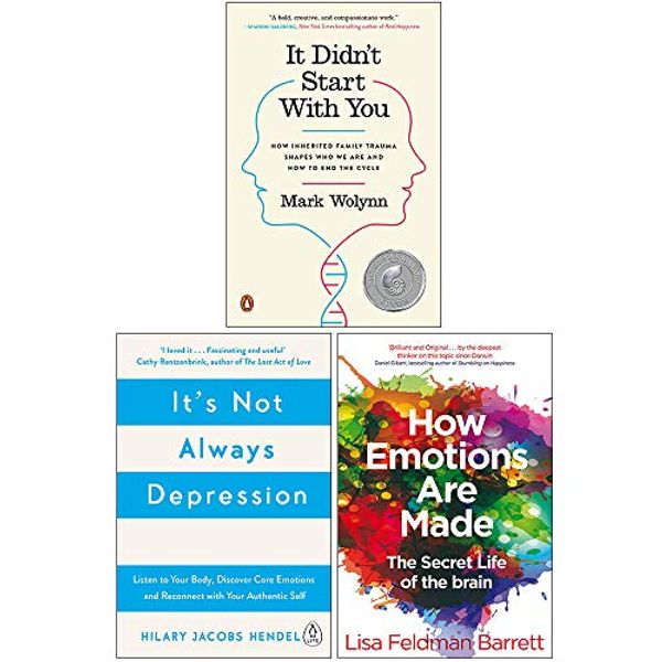 Cover Art for 9789123963225, It Didn't Start With You, It's Not Always Depression, How Emotions Are Made The Secret Life Of The Brain 3 Books Collection Set by Mark Wolynn, Hilary Jacobs Hendel, Lisa Feldman Barrett
