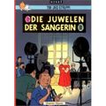 Cover Art for 9780828850438, Adventures of Tintin: Die Juwelen der Sangerin (German Edition of the Castafiore Emerald) by Herge