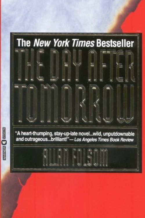 Cover Art for 9780613163408, The Day After Tomorrow by Allan Folsom