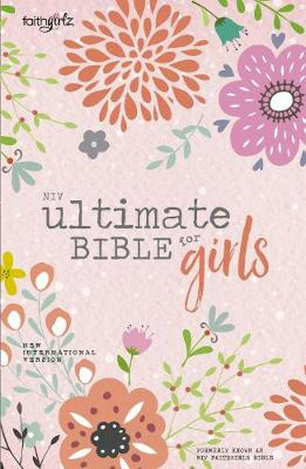 Cover Art for 9780310765257, NIV Ultimate Bible For GirlsFaithgirlz by Nancy N. Rue