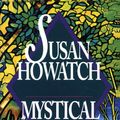 Cover Art for 9780307775153, Mystical Paths by Susan Howatch