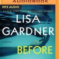Cover Art for 9781721387601, Before She Disappeared by Lisa Gardner