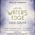 Cover Art for B017POV16U, At The Water's Edge by Sara Gruen (2015-05-07) by Sara Gruen;