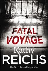 Cover Art for 9780099556565, Fatal Voyage by Kathy Reichs