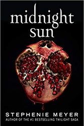Cover Art for B08DM9D6ZX, Midnight Sun by Stephenie Meyer