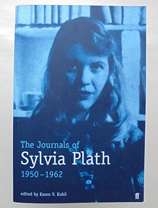 Cover Art for 9780571197040, Journals of Sylvia Plath by Sylvia Plath