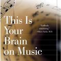 Cover Art for 9780786584055, This Is Your Brain on Music by Daniel J Levitin