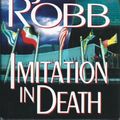 Cover Art for 9780739438558, Imitation in Death LARGE PRINT by J.D. ROBB ( NORA ROBERTS)