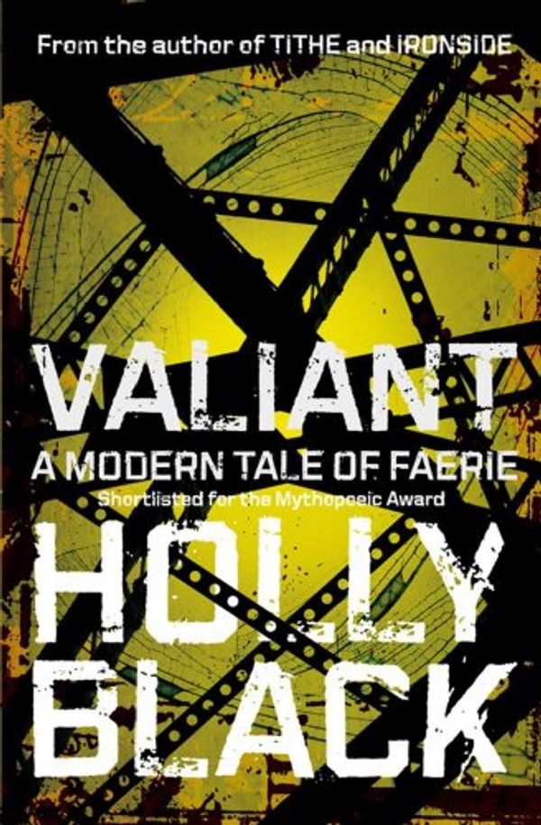 Cover Art for 9781847393432, Valiant by Holly Black