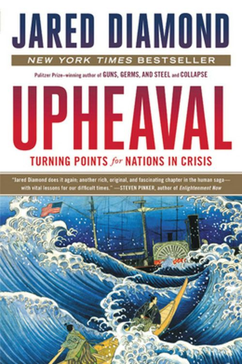 Cover Art for 9780316409148, Upheaval: Turning Points for Nations in Crisis by Jared Diamond
