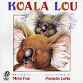 Cover Art for 9780440846512, Koala Lou by Mem Fox