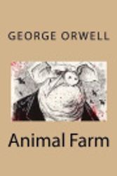 Cover Art for 9781721009442, Animal Farm by George Orwell