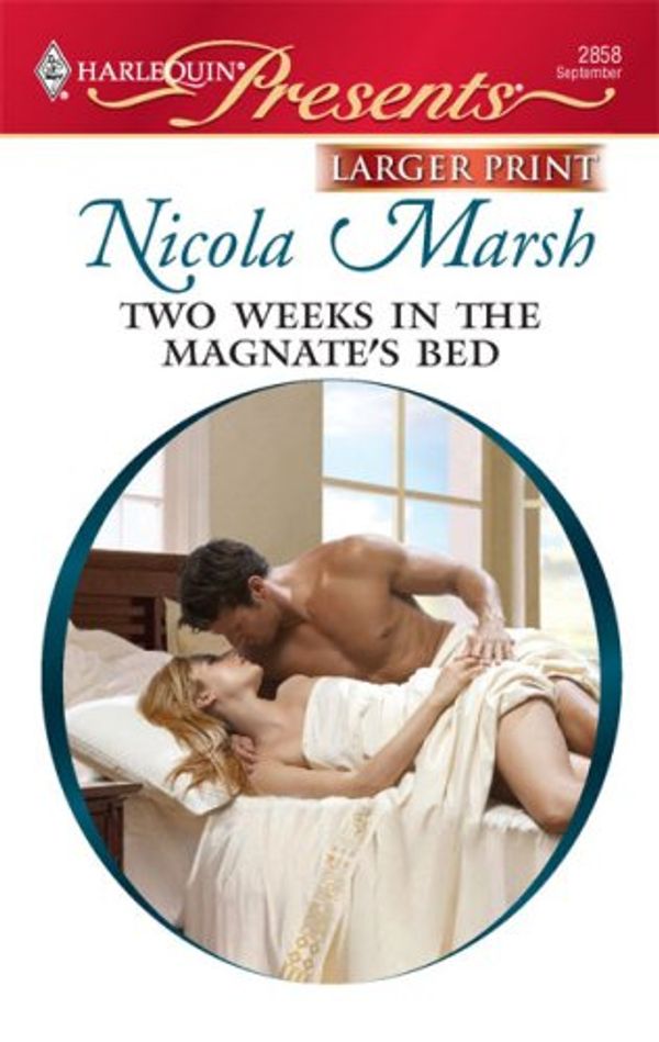 Cover Art for 9780373236220, Two Weeks in the Magnate's Bed (Harlequin Larger Print Presents) by Nicola Marsh