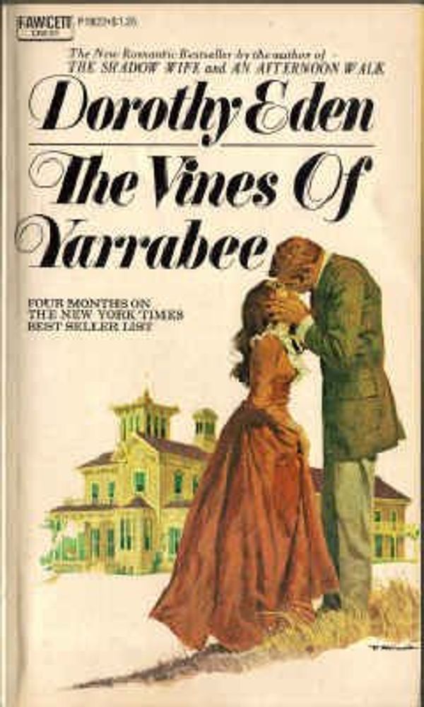 Cover Art for 9780449019221, The Vines of Yarabee (Crest, P1922) by Unknown