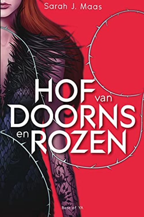 Cover Art for 9789000348275, Hof van doorns en rozen (Best of YA) by Sarah J. Maas