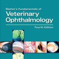 Cover Art for 9781416064794, Slatter's Fundamentals of Veterinary Ophthalmology by David Maggs