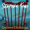 Cover Art for 9781473647190, Dolores Claiborne by Stephen King