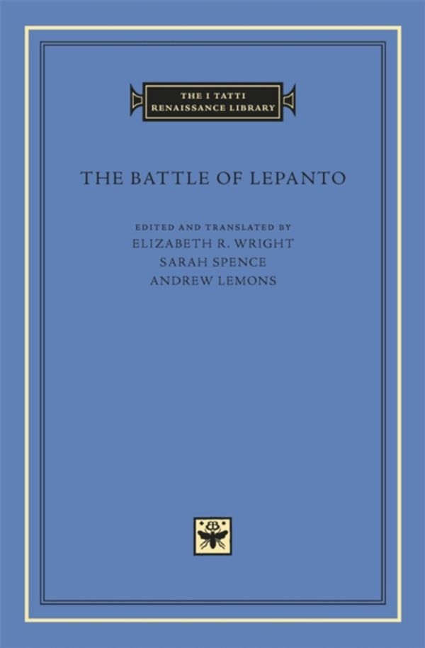 Cover Art for 9780674725423, The Battle of Lepanto by Elizabeth R. Wright
