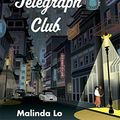 Cover Art for B08P2SH921, Last Night at the Telegraph Club by Malinda Lo