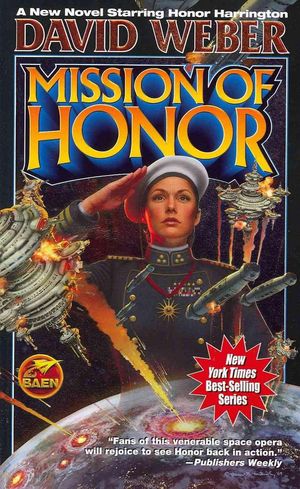 Cover Art for 9781439134511, Mission of Honor by David Weber