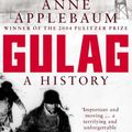 Cover Art for 8601416949475, Gulag by Anne Applebaum
