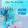 Cover Art for 9781725513938, The Return of Tarzan by Edgar Rice Burroughs