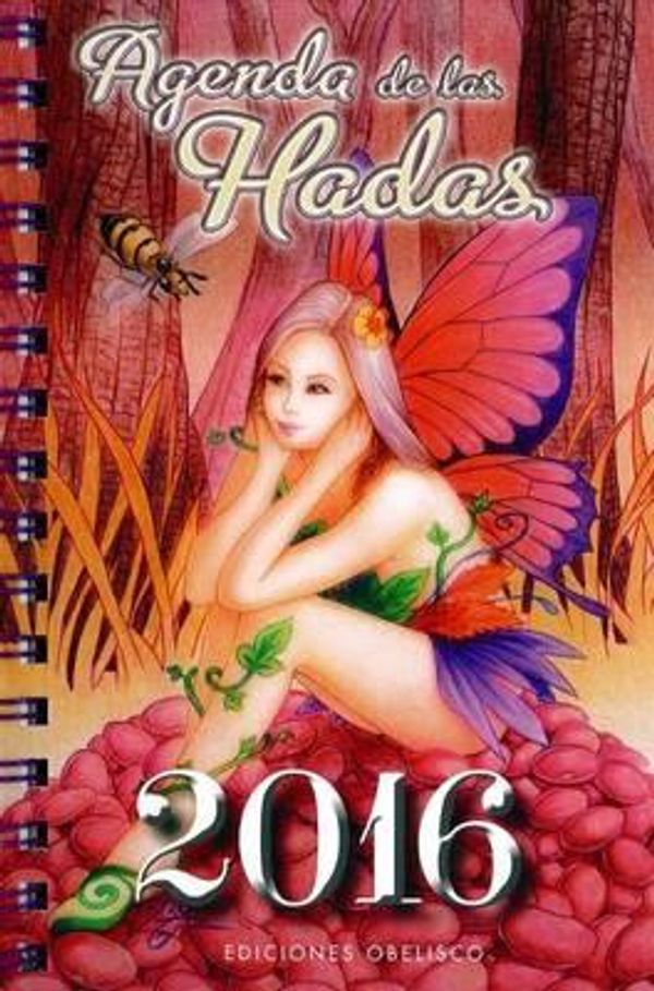 Cover Art for 9788416192786, Agenda de Las Hadas 2016 by AA VV